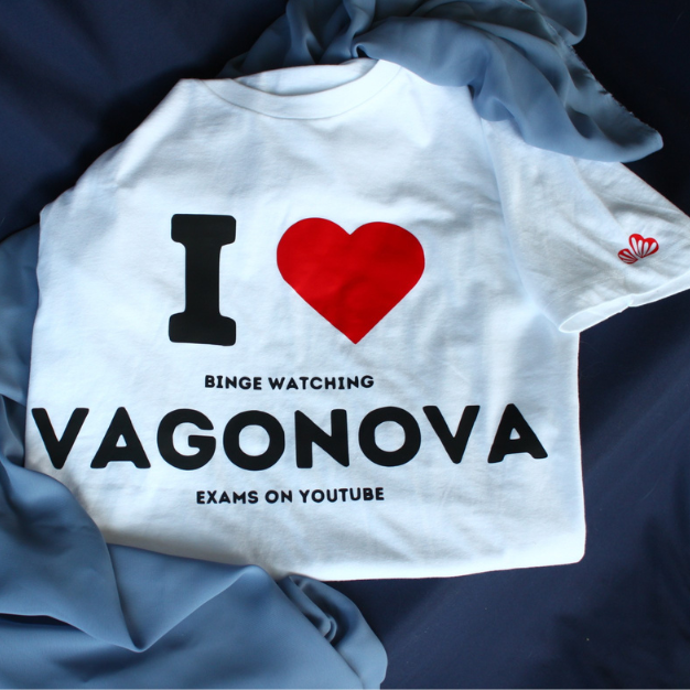  'I ❤️ VAGONOVA'. white T shirt.Small print reads "I heart binge watching Vagonova exams on youtube. for ballet dancers who like Agrippina Vagonova Academy method training